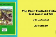 The First Tanfield Railway Live Stream